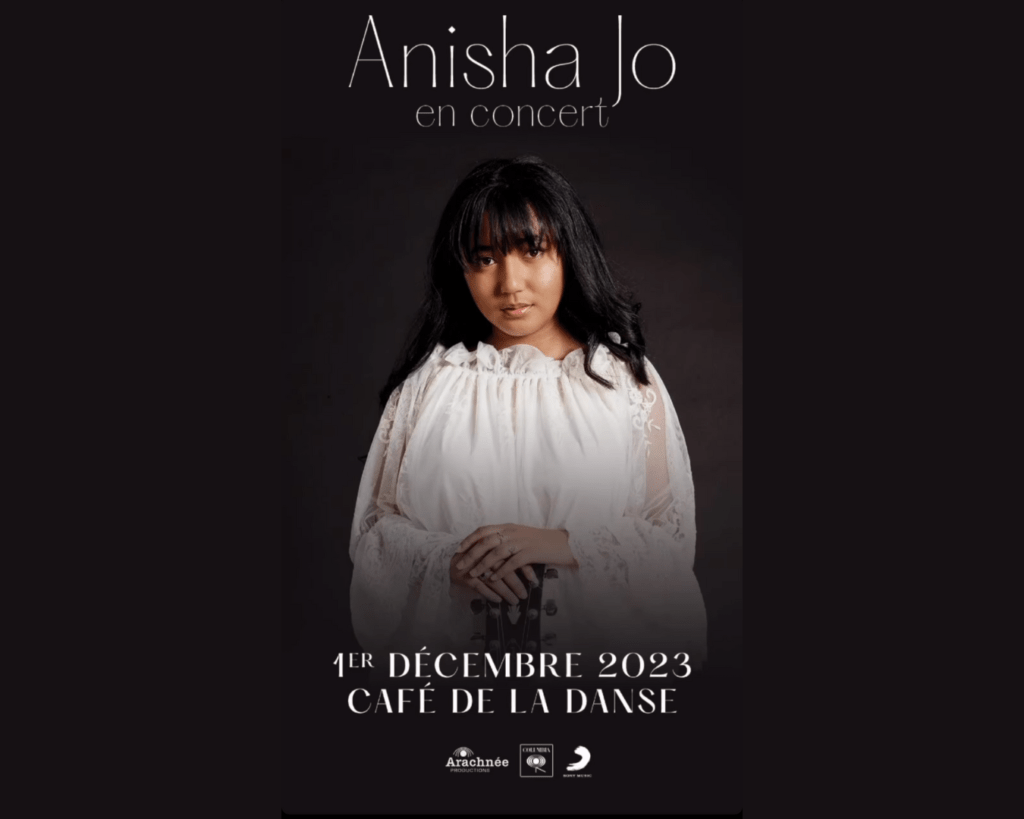 Anisha Jo annonce son premier Concert au Café de la Danse le 01/12/2023